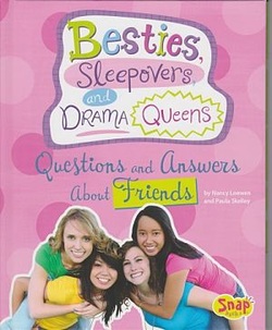 Besties, Sleepovers, and Drama Queens: Questions and Answers about Friends book cover