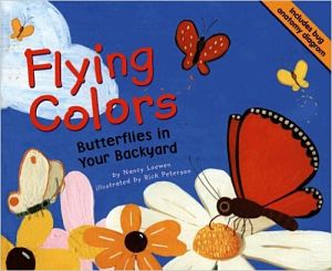 Flying Colors: Butterflies in Your Backyard book cover