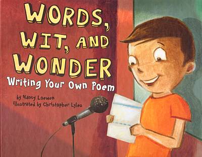 Words, Wit, and Wonder: Writing Your Own Poem book cover