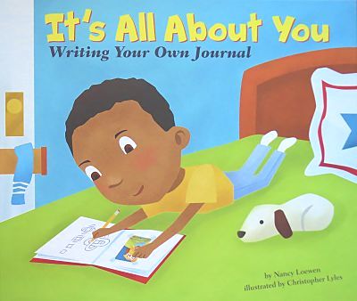 It's All About You: Writing Your Own Journal book cover