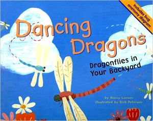 Dancing Dragons: Dragonflies in Your Backyard book cover